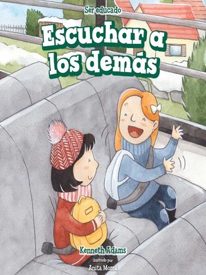 cover image of Escuchar a los demás (Listening to Others)